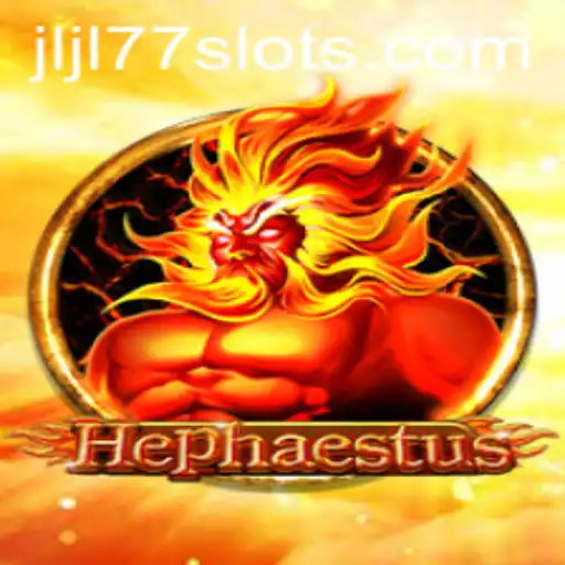 Exploring the Mythical World of Hephaestus: The JLJL77 Slot Game