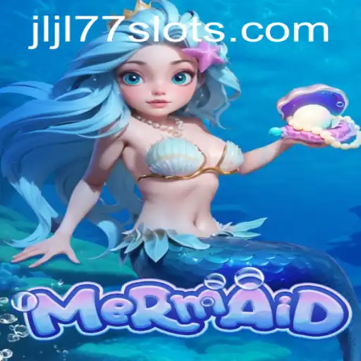 Exploring the Enchanting World of 'Mermaid' in JLJL77 Slot