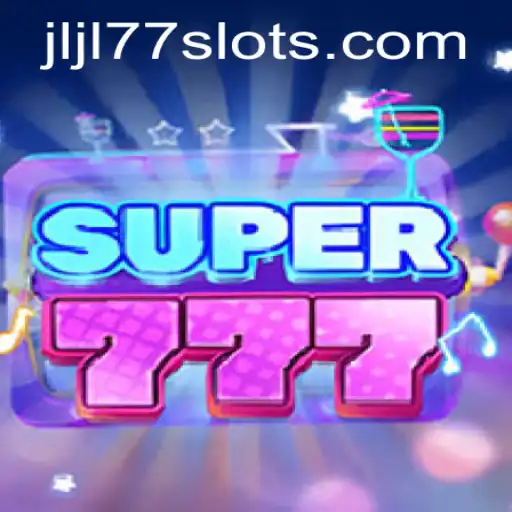 Explore the Thrilling World of Super777: A Deep Dive into JLJL77 Slot