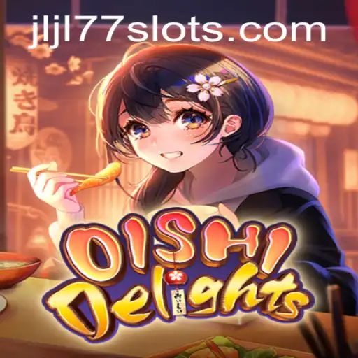 Discover the Culinary Charm of OishiDelights and the Excitement of JLJL77 Slot