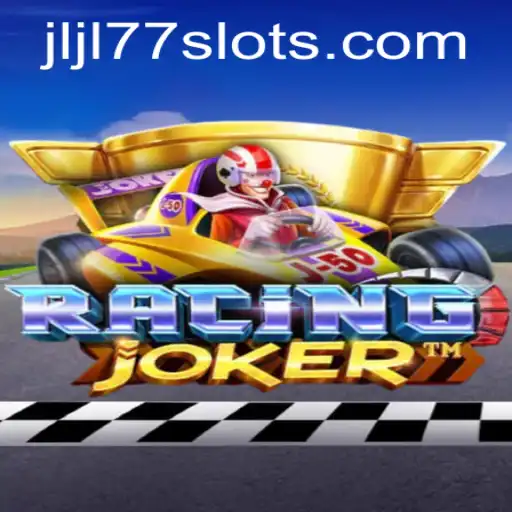 RacingJoker: The Thrilling World of JLJL77 Slot