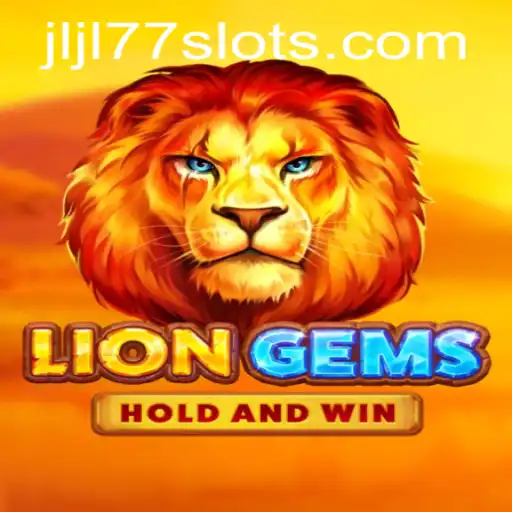 Exploring the Exciting World of LionGems: The JLJL77 Slot Game